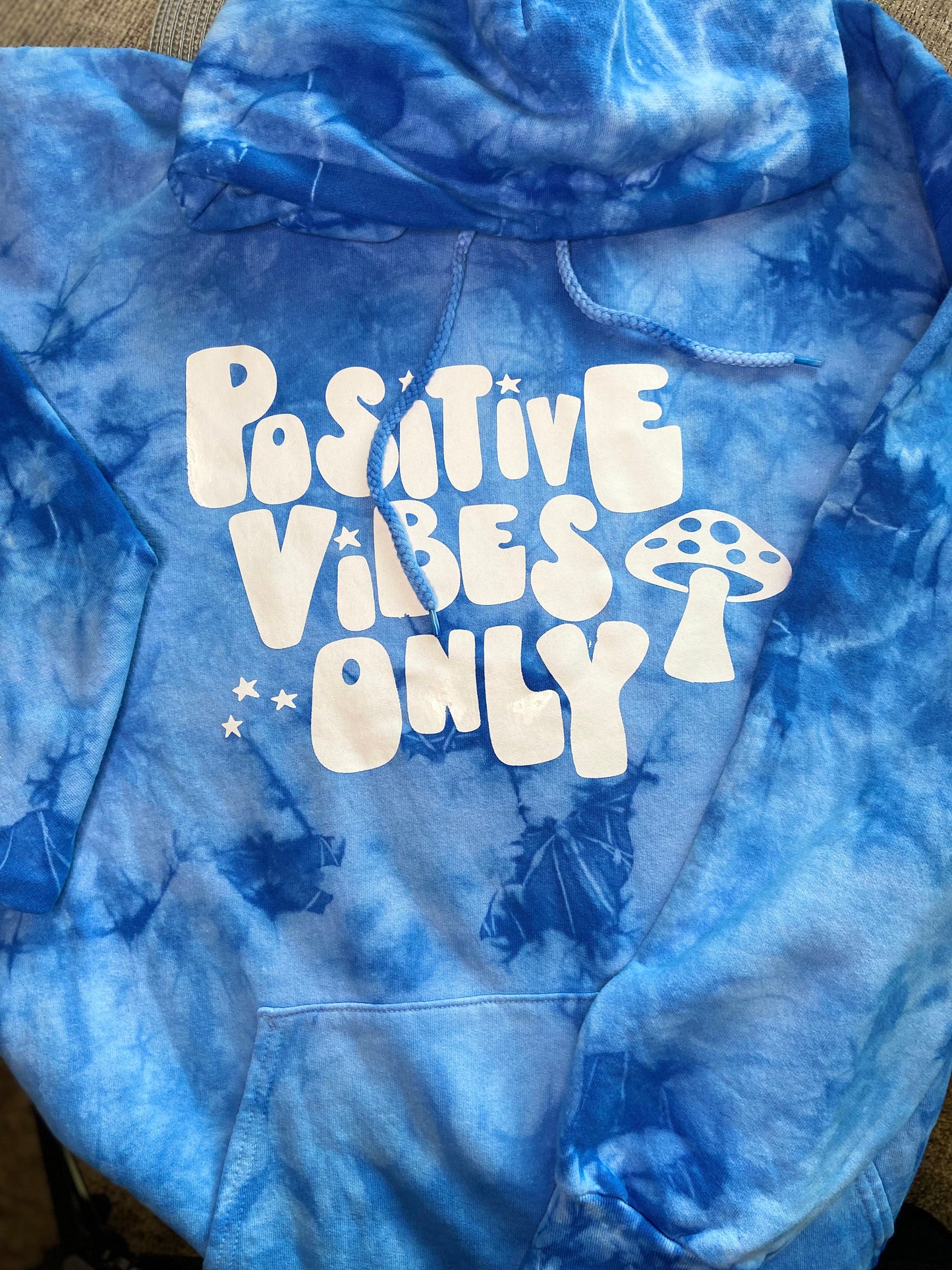 Positive Vibes Only Blue Tie Dye Hoodie Shirt, Trendy Shirt, Mushroom Vibes Hoodie  Good Vibes Only Shirt Trend Shirt, gift for her